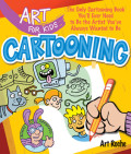 Cartooning : the only cartooning book you'll ever need to be the artist you've always wanted to be