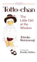Totto-chan : the little girl at the window