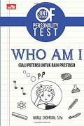 Who am i : gali potensi untuk raih potensi