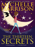 Thirteen secrets, the