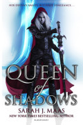 Queen of shadows: a Throne of glass novel