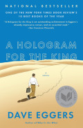 Hologram for the king: a novel
