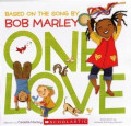 One love: based on the song by Bob Marley
