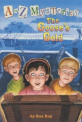 Goose's gold, the
