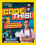Code this!: puzzles, games, challenges, and computer coding concepts for the problem-solver in you!