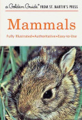 Mammals : a guide to familiar American species : 218 animals in full color