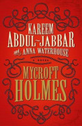 Mycroft Holmes: a novel