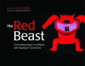 Red beast : controlling anger in children with Asperger's syndrome, the