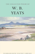 Collected poems of W.B. Yeats, the