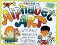 Alphabet art: with animal A-Z animal art & fingerplays