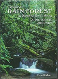 Tropical rain forest in South-East Asia: a pictorial journey